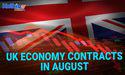 Kalkine: UK economy contracts in August as recession fears rise.