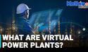  Why are Google and GM interested in virtual power plants? | Kalkine Media 