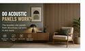  Do acoustic panels work? The wooden Slat Panels from WoodUpp Cut Echo in Any Room 