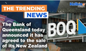  Bank of Queensland today announced it has agreed to the sale of its New Zealand portfolio of assets 