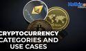 Cryptocurrency Categories and Use Cases