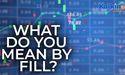 What do you mean by Fill?