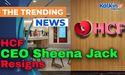  HCF CEO Sheena Jack Resigns, Warns of Healthcare Challenges 