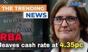  The RBA keeps rates steady 