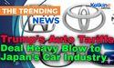  Kalkine: Trump’s Auto Tariffs Deal Heavy Blow to Japan’s Car Industry 