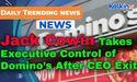  Jack Cowin Takes Executive Control of Domino’s After CEO Exit 