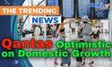  Qantas Optimistic on Domestic Growth as Jetstar Exceeds Expectations 
