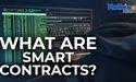  What are Smart Contracts? 