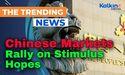  Chinese Markets Rally on Stimulus Hopes 