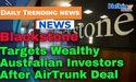  Blackstone Targets Wealthy Australian Investors After AirTrunk Deal 