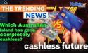  Which Australian island has gone completely cashless? 