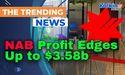  NAB Profit Edges Up to $3.58b 