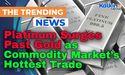  Kalkine: Platinum Surges Past Gold as Commodity Market’s Hottest Trade 