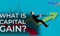  What is Capital Gain? 