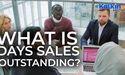  What is Days Sales Outstanding? 
