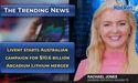  Livent starts Australian campaign for $10.6 billion Arcadium Lithium merger 