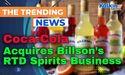  Coca-Cola Acquires Billson’s RTD Spirits Business 