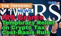  IRS Grants Temporary Relief on Crypto Tax Cost-Basis Rule 