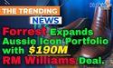  Forrest Expands Aussie Icon Portfolio with $190M RM Williams Deal 