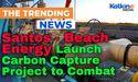  Santos and Beach Energy Launch Carbon Capture Project to Combat Emissions in South Australia 