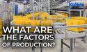  What are the Factors of Production? 