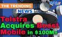  Telstra Acquires Boost Mobile in $100M+ Deal 