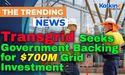  Transgrid Seeks Government Backing for $700M Grid Investment 