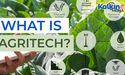  What is Agritech? 