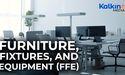  Furniture, Fixtures, and Equipment, FFE 