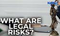  What are legal risks? 