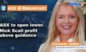ASX to open lower. Nick Scali profit above guidance