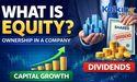  Understanding Equity: Ownership and Investment in a Company 