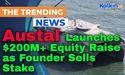 Austal Launches $200M+ Equity Raise as Founder Sells Stake