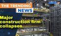 Major construction firm collapses