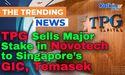 TPG Sells Major Stake in Novotech to Singapore’s GIC, Temasek