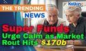 Super Funds Urge Calm as Market Rout Hits $170b
