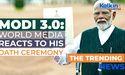 Modi 3.0: Global Media Reflects on His Oath Taking Ceremony