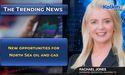 New opportunities for North Sea oil and gas