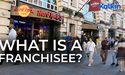 What is a Franchisee?