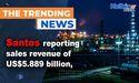 Santos today announced its full-year results for 2023, reporting sales revenue of US$5.889 billion,