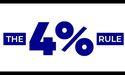 What do you mean by the Four Percent Rule?