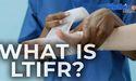 What is LTIFR?