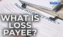 What is Loss Payee?