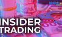 Insider Trading What You Need to Know?